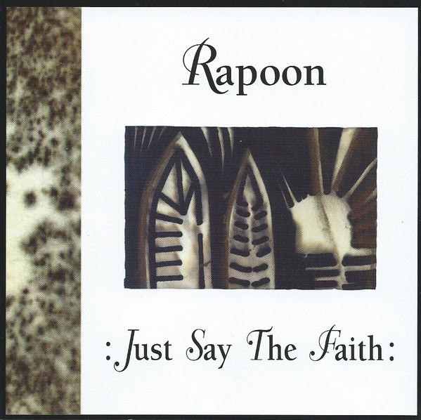 LP - Rapoon - Just Say The Faith