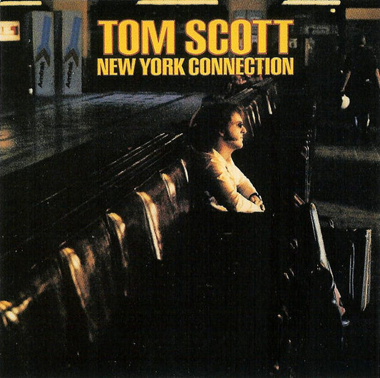Tom Scott - New York Connection - USED CD