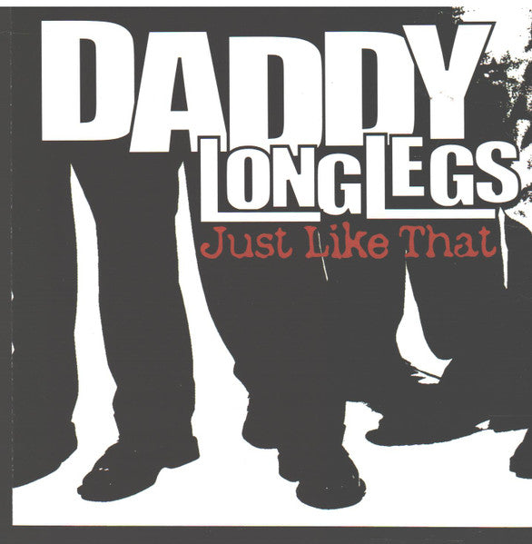 CD - Daddy Long Legs - Just Like That