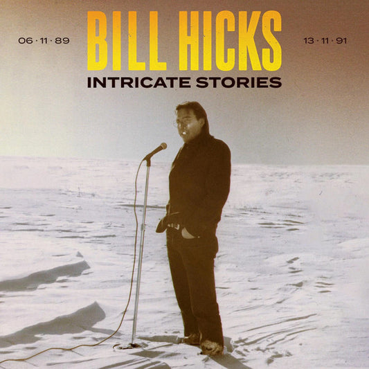 4LP - Bill Hicks - Intricate Stories