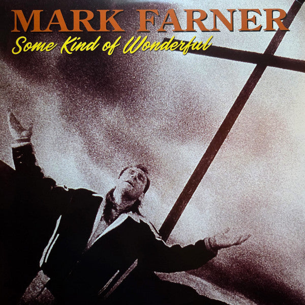 CD - Mark Farner - Some Kind Of Wonderful