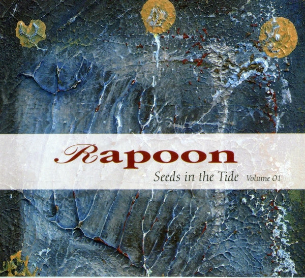 2CD - Rapoon - Seeds In The Tide (Volume 01)