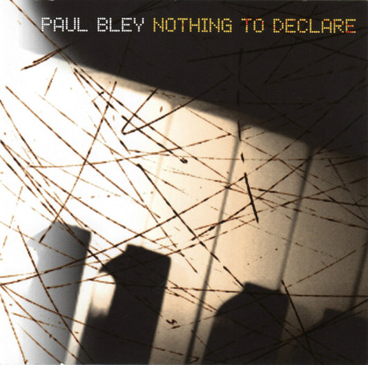 USED CD - Paul Bley - Nothing To Declare