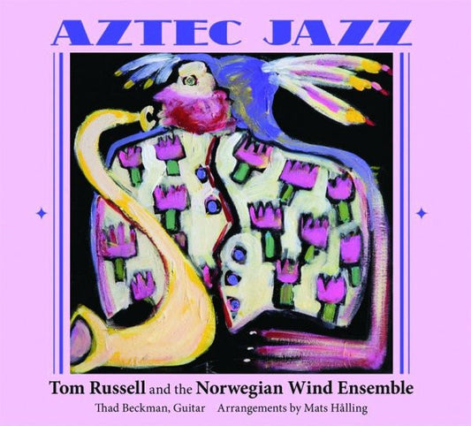 USED CD - Tom Russell - Aztec Jazz