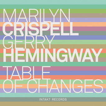 CD - Marilyn Crispell & Gerry Hemingway - Table Of Changes