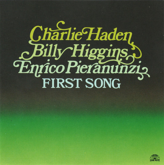 USED CD - Charlie Haden, Billy Higgins, Enrico Pieranunzi – First Song