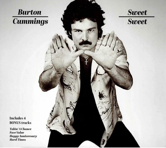 CD - Burton Cummings - Sweet Sweet
