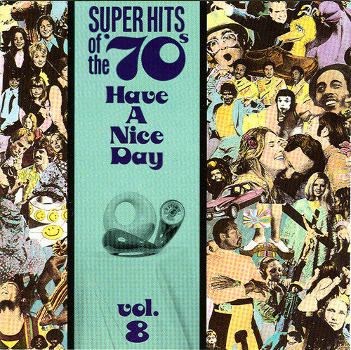 USED CD - Various – Super Hits Of The '70s - Have A Nice Day, Vol. 8