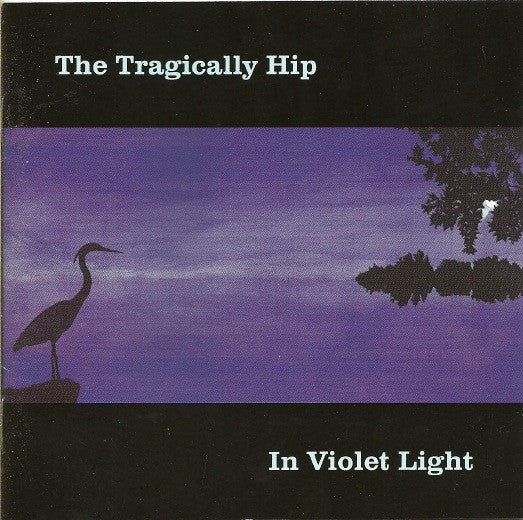 USED CD - The Tragically Hip – In Violet Light