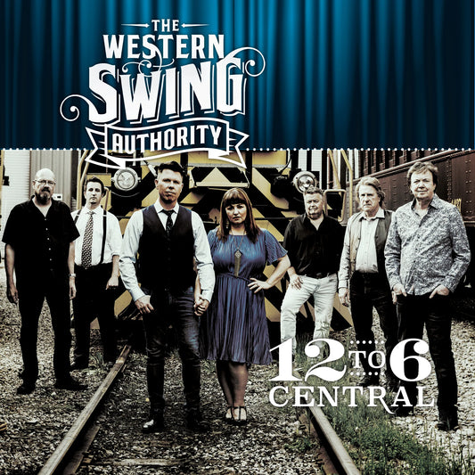 CD - The Western Swing Authority - 12 to 6 Central