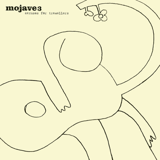LP - Mojave 3 - Excuses For Travellers