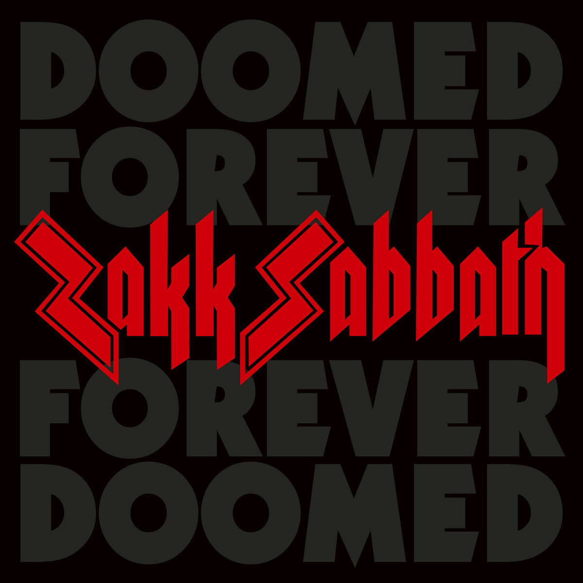 2LP - ZAKK SABBATH - Doomed Forever Forever Doomed