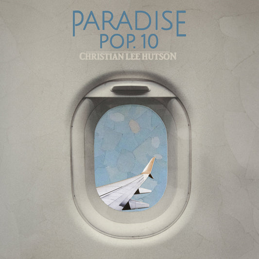 LP - Christian Lee Hutson -  Paradise Pop. 10