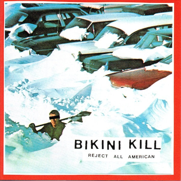 LP - Bikini Kill - Reject All American (30th)
