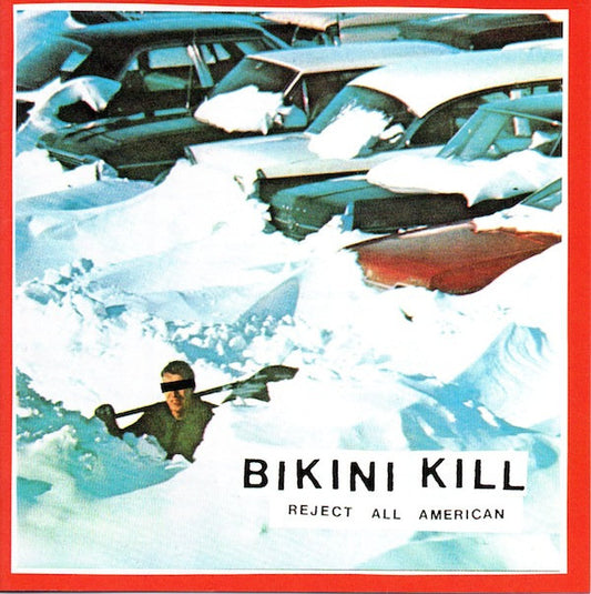 LP - Bikini Kill - Reject All American (30th)