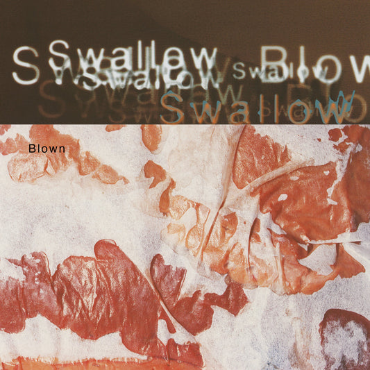 CD - Swallow - Blown