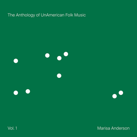 CD - Marisa Anderson -  The Anthology of UnAmerican Folk Music