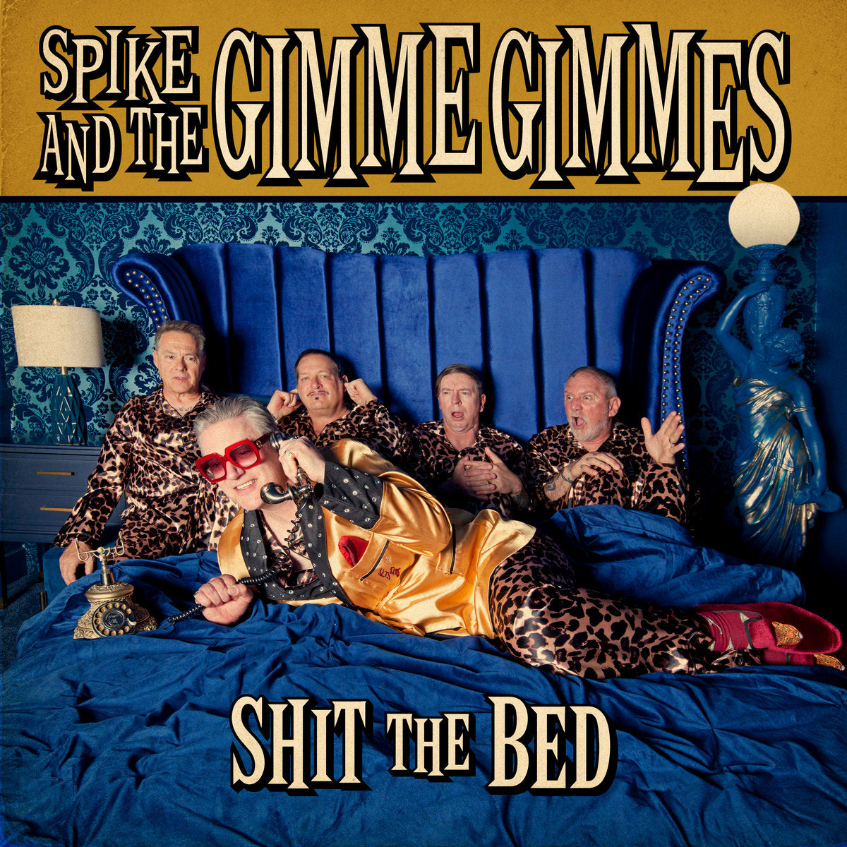CD - Spike And The Gimmie Gimmes - Shit The Bed (Pre-Order)