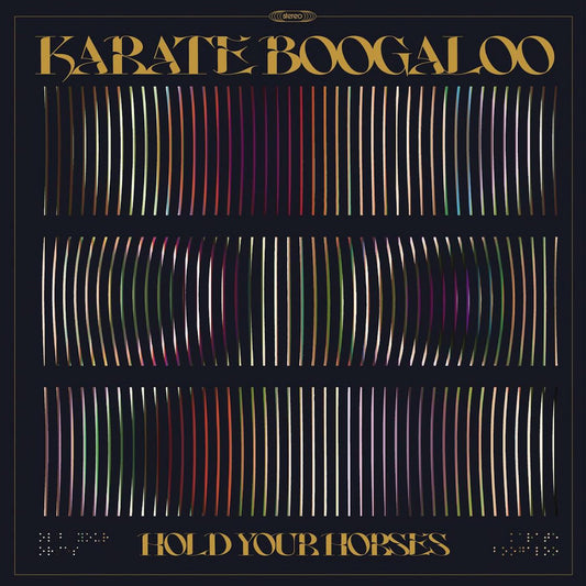 LP - Karate Boogaloo - Hold Your Horses