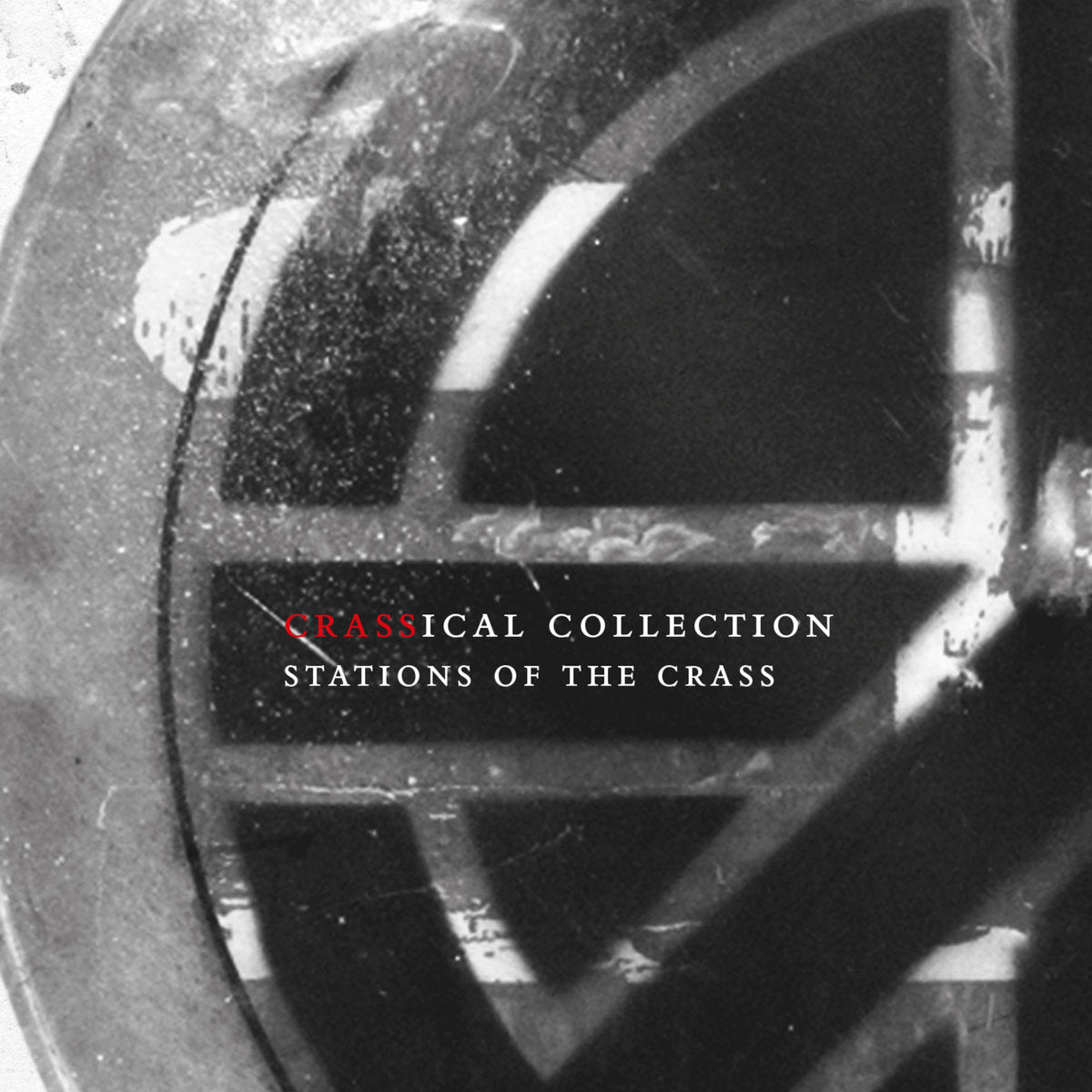 2CD - Crass - Stations of the Crass