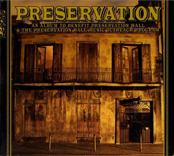 USED 2CD - Preservation Hall Jazz Band – Preservation (An Album To Benefit Preservation Hall & The Preservation Hall Music Outreach Program)