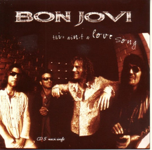 USED CDS - Bon Jovi – This Ain't A Love Song