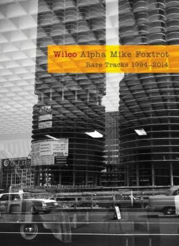 USED 4CD - Wilco – Alpha Mike Foxtrot: Rare Tracks 1994-2014