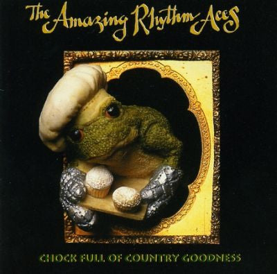 USED CD - The Amazing Rhythm Aces – Chock Full Of Country Goodness