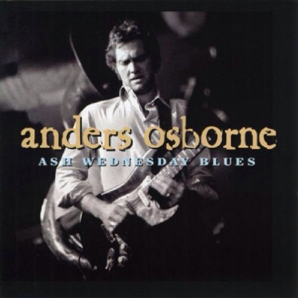 USED CD - Anders Osborne – Ash Wednesday Blues