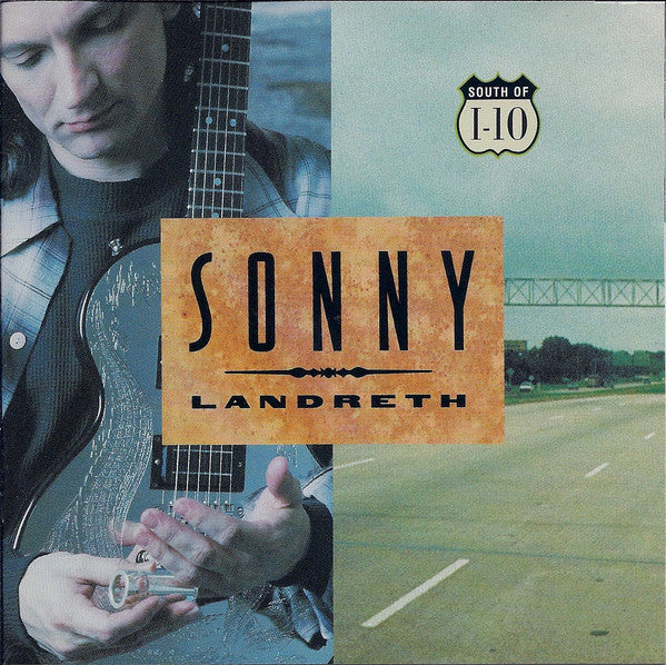 USED CD - Sonny Landreth – South Of I-10