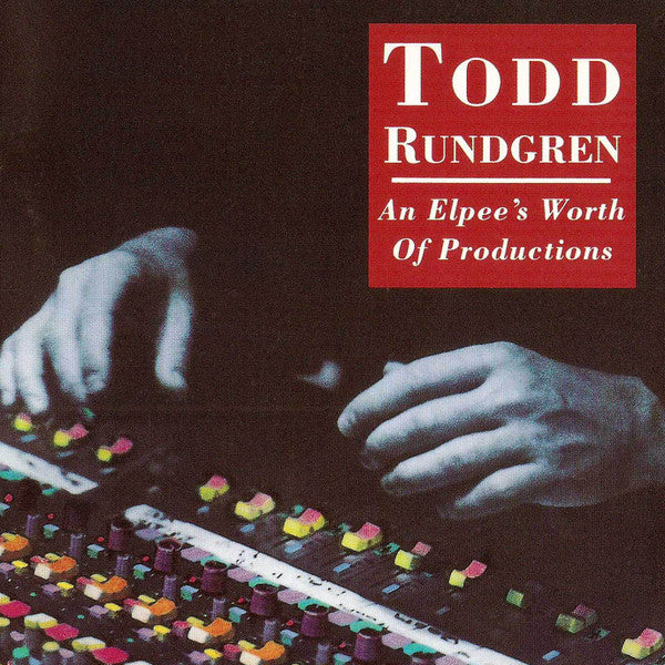 USED CD - Various – Todd Rundgren: An Elpee's Worth Of Productions