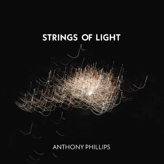 2CD - Anthony Phillips - Strings Of Light