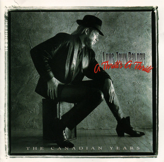 USED 2CD - Long John Baldry – A Thrill's A Thrill: The Canadian Years
