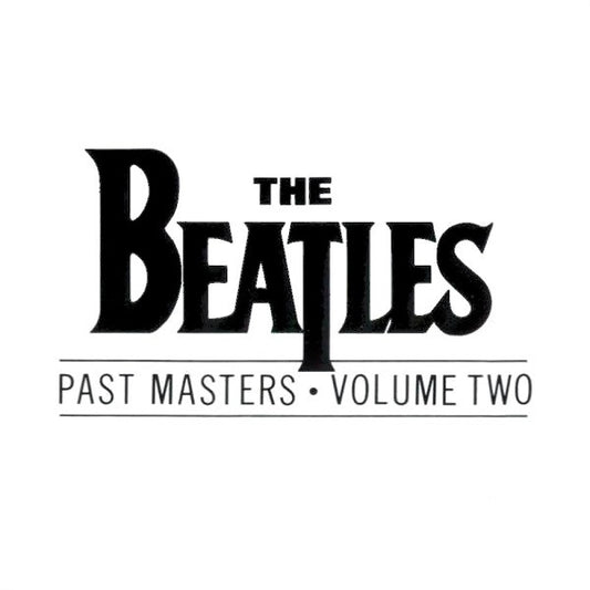 USED CD - The Beatles – Past Masters • Volume Two