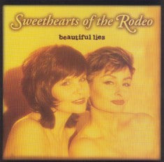 USED CD - Sweethearts Of The Rodeo – Beautiful Lies