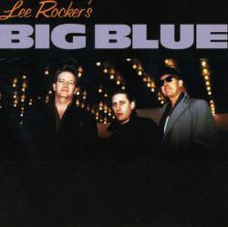 USED CD - Lee Rocker – Lee Rocker's Big Blue