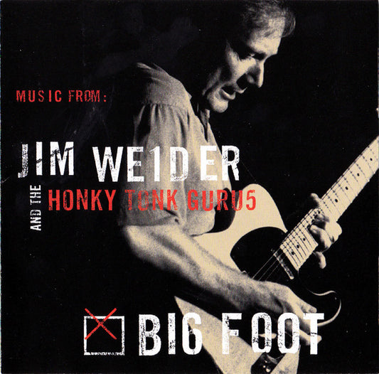 USED CD - Jim Weider And The Honky Tonk Gurus – Big Foot