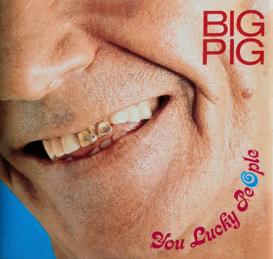 USED CD - Big Pig – You Lucky People