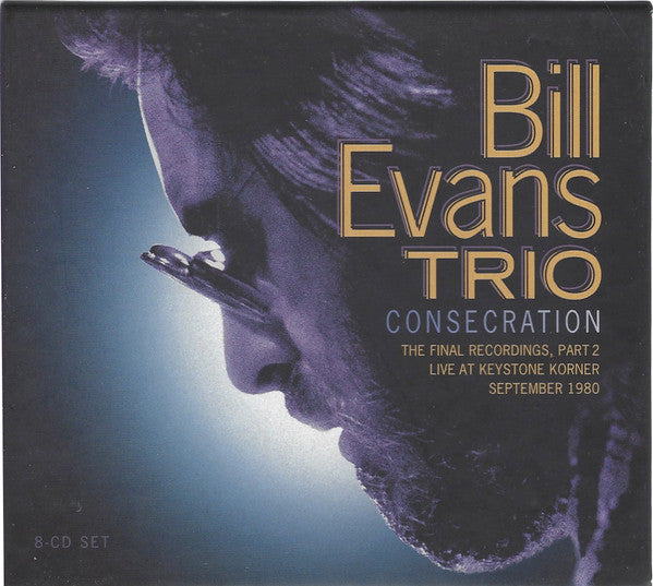 8CD - The Bill Evans Trio – Consecration