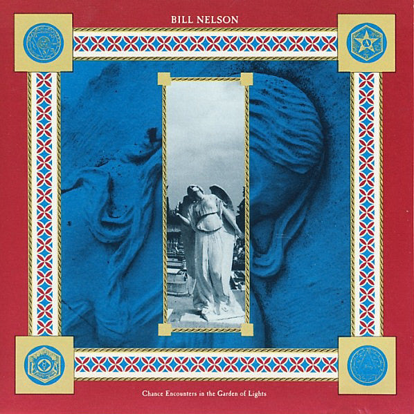 USED 2CD - Bill Nelson – Chance Encounters In The Garden Of Lights