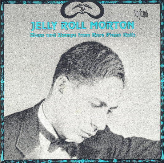 USED CD - Jelly Roll Morton – Blues And Stomps From Rare Piano Rolls