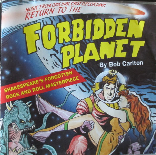 USED CD - Bob Carlton – Return To The Forbidden Planet (Music From The Original Cast Recording)