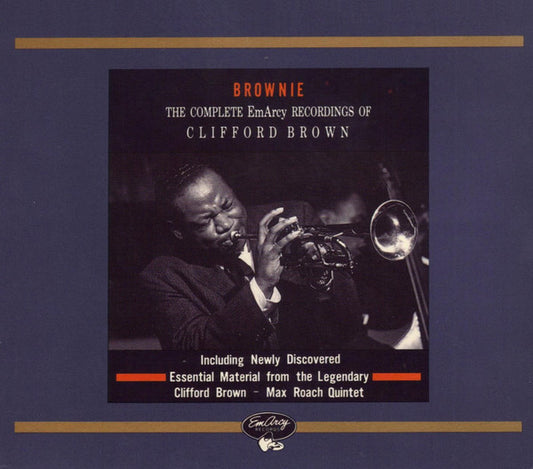 10CD - Clifford Brown – Brownie: The Complete EmArcy Recordings Of Clifford Brown