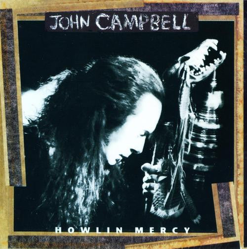 USED CD - John Campbell – Howlin' Mercy