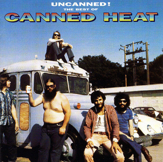 USED 2CD - Canned Heat – Uncanned! The Best Of Canned Heat