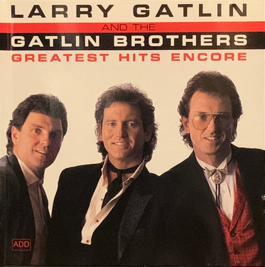 USED CD - Larry Gatlin & The Gatlin Brothers – Greatest Hits Encore