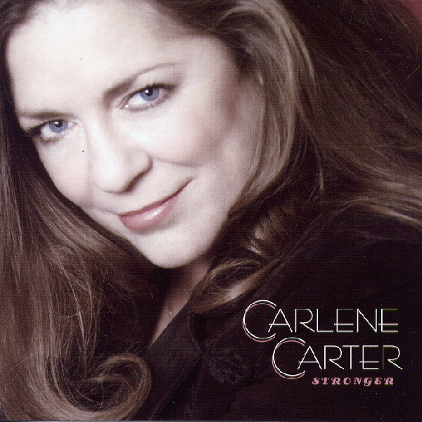 USED CD - Carlene Carter – Stronger