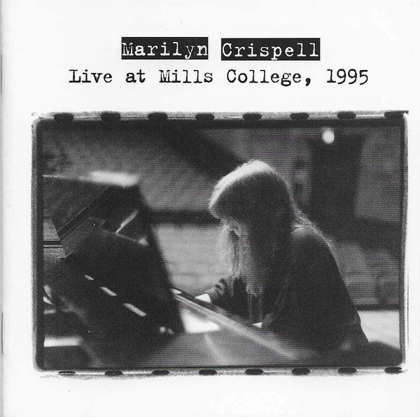 USED CD -Marilyn Crispell – Live At Mills College, 1995