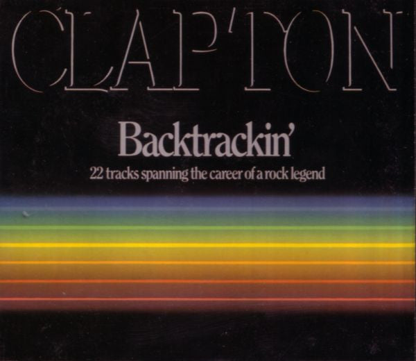 USED 2CD - Eric Clapton – Backtrackin' (22 Tracks Spanning The Career Of A Rock Legend)