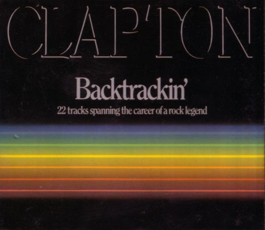 USED 2CD - Eric Clapton – Backtrackin' (22 Tracks Spanning The Career Of A Rock Legend)